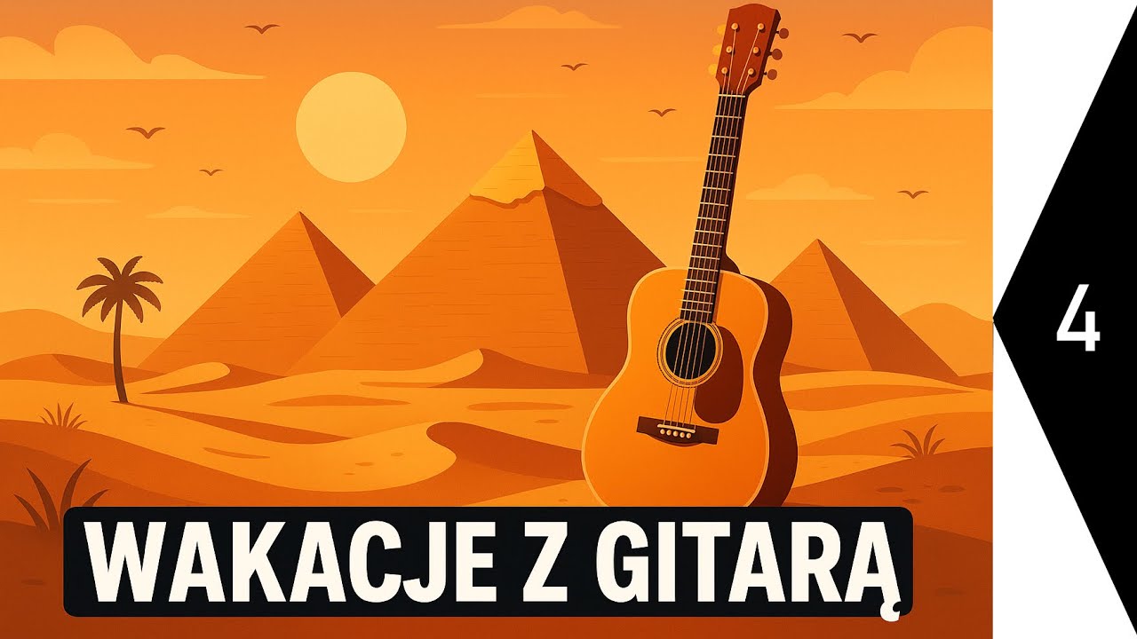 Wakacje z Gitarą #4 – Jak zagrać Gamę w Kwartach i Kwintach