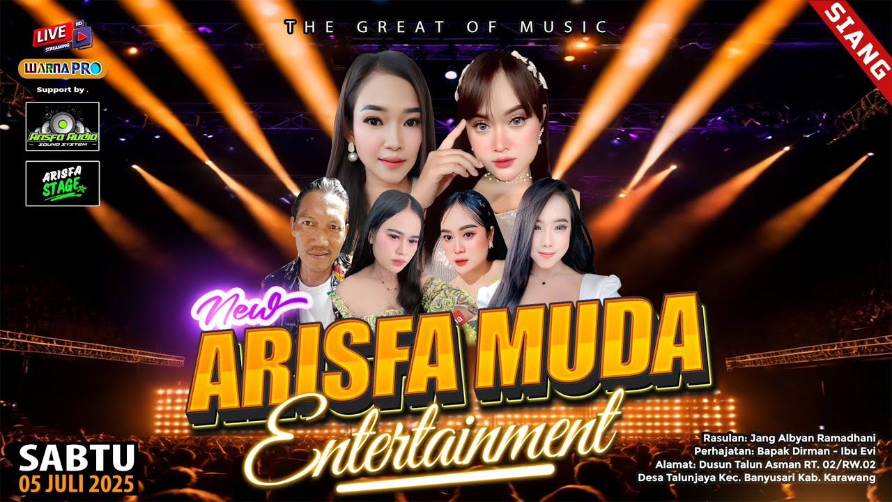 🔴 [ SIANG ] ARISFA MUDA ENTERTAINMENT || TALUNJAYA - BANYUSARI - KARAWANG | | SABTU, 05 JULI 2025