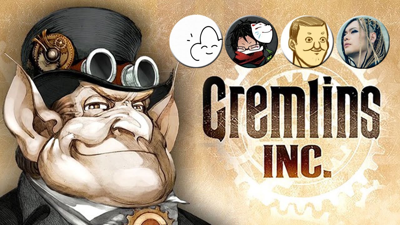 【4人】腐った世界でのし上がれ！「Gremlins, Inc.」前編
