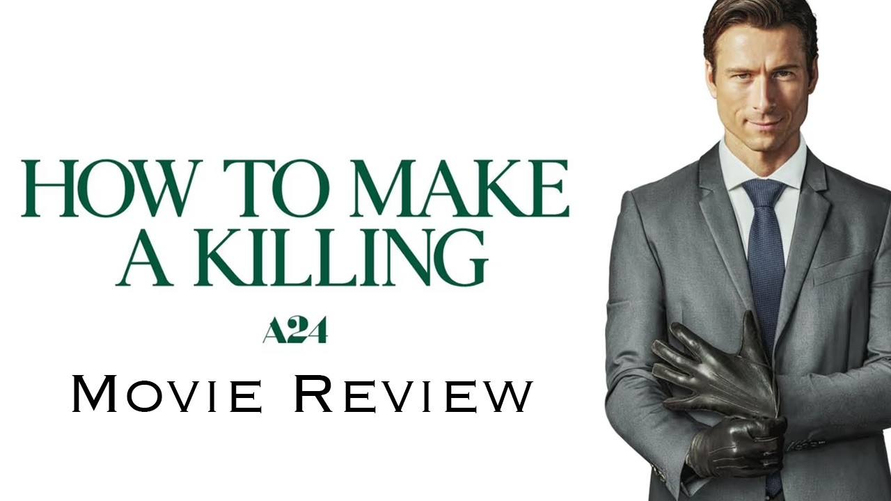 How to Make a Killing (2026) Movie Review