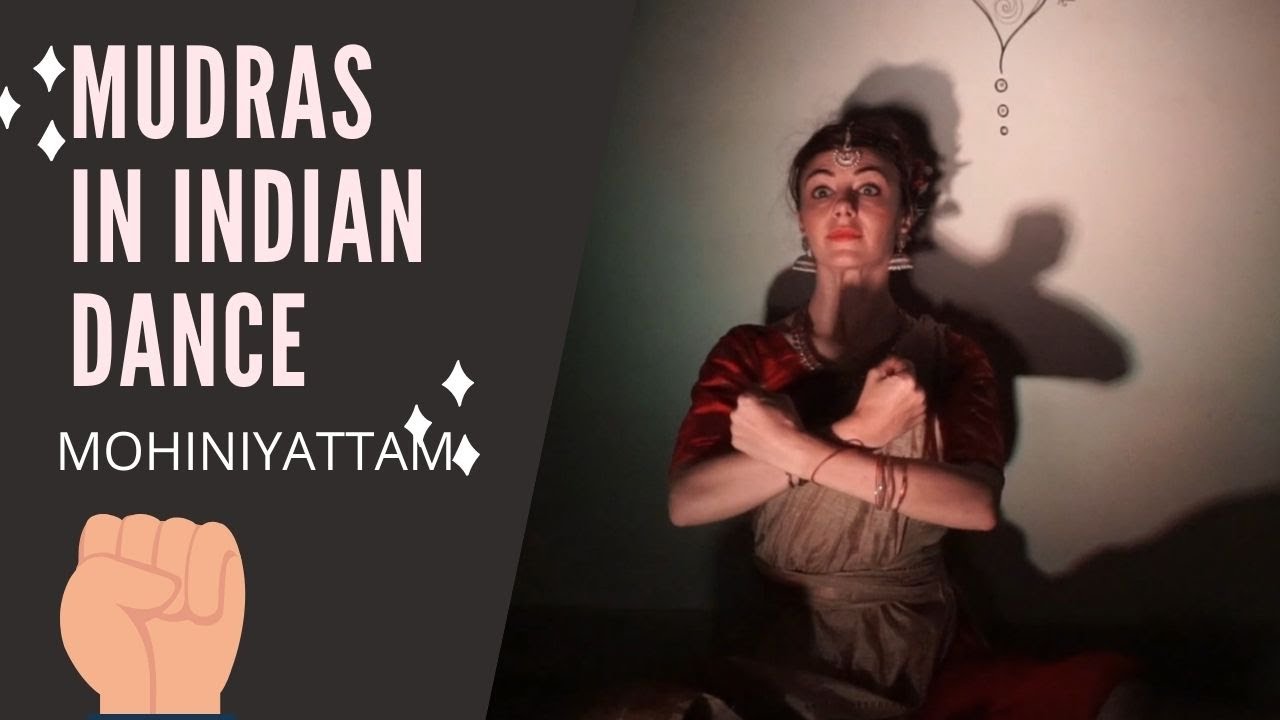 Mushti 2 hand meanings - Mudras of Indian Classical Dance Mohiniyattam (asamyutha hastha viniyoga)