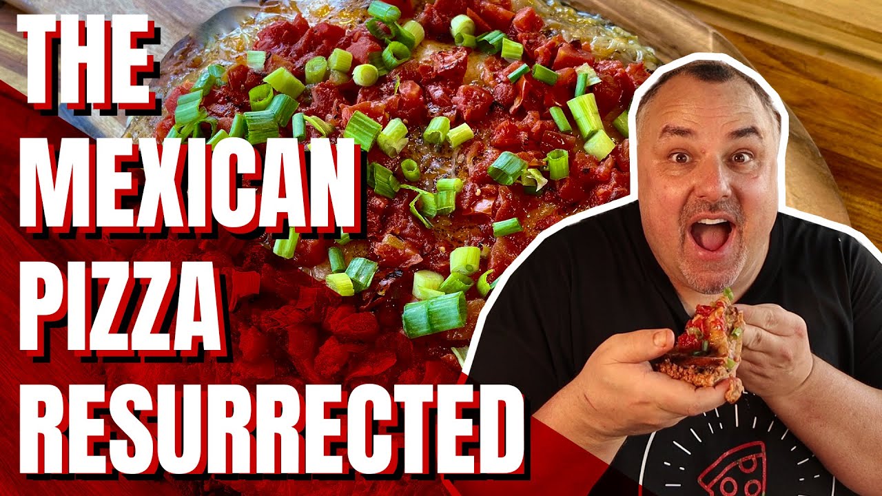 The Mexican Pizza Resurrected | iQ Barbecue 4K