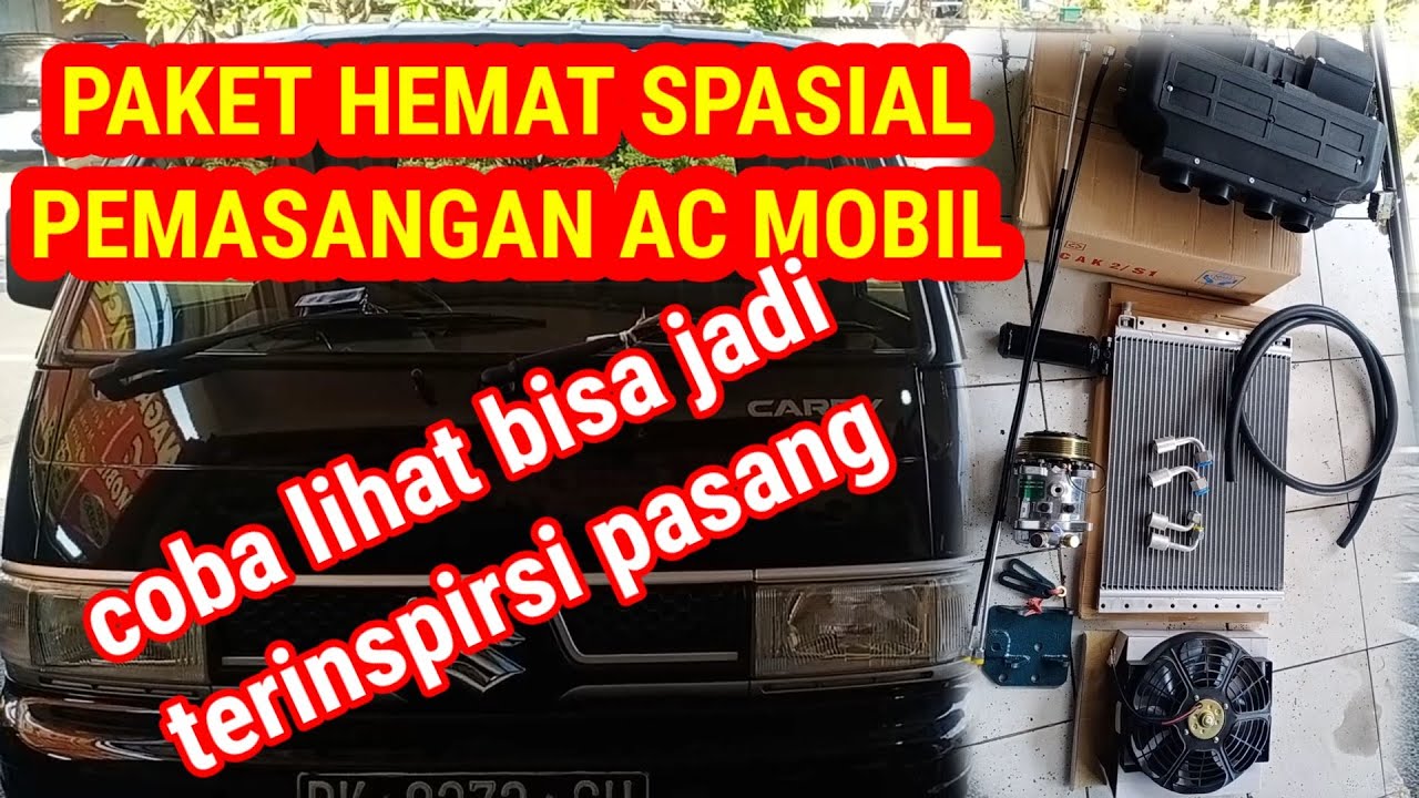 paket hemat pemasangan ac mobil,suzuki carry,futura