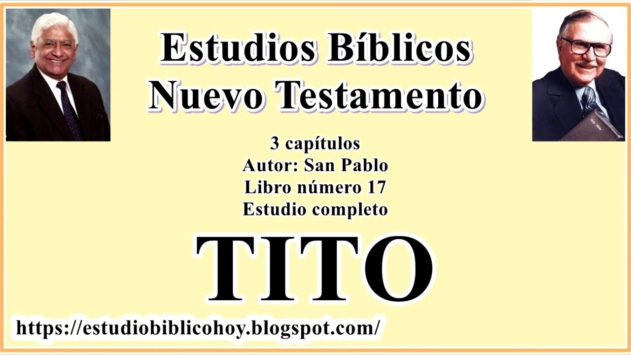 17. TITO│ 📖 Estudio completo│ A Través de la Biblia │ J Vernon McGee - Samuel Montoya