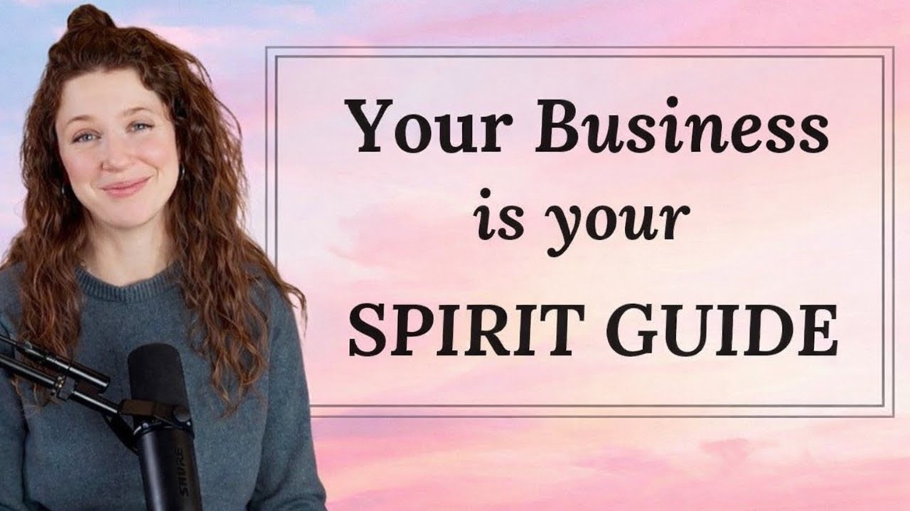 Your Business is Your Spirit Guide