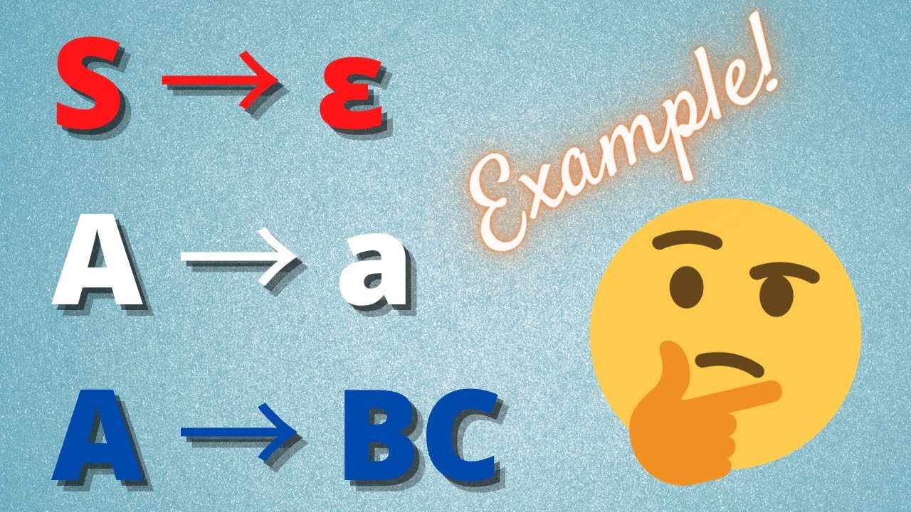 Chomsky Normal Form Conversion Example