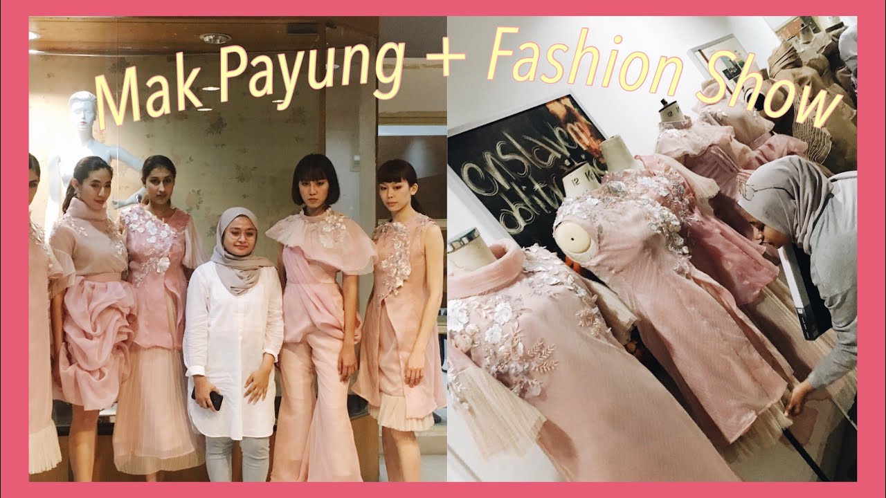 Mak Payung + Fashion Show | UiTM Shah Alam