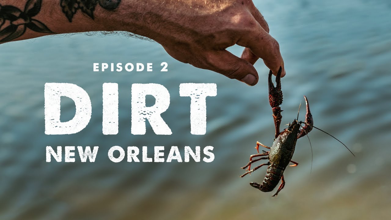 Louisiana's Wild Food & Award-Winning Cuisine | Hog Hunting, Swamp Fishing & MORE | DIRT New Orleans