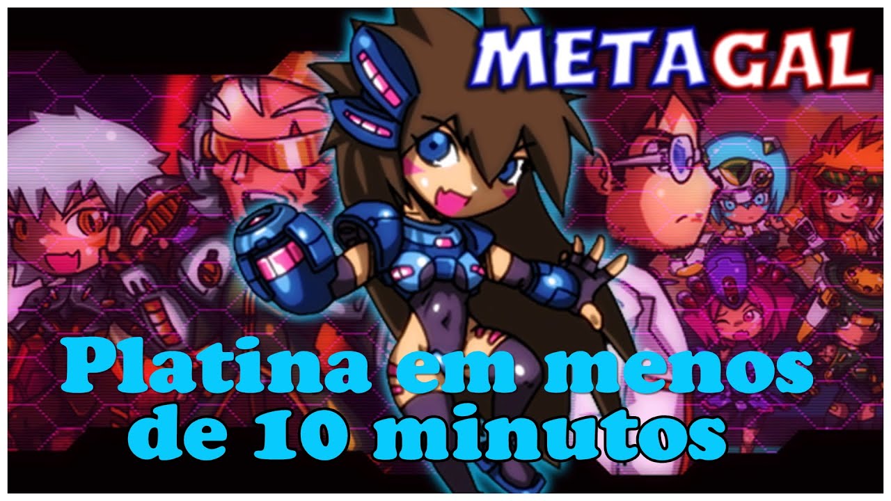 METAGAL -Passo a passo para pegar a platina em menos de 10 minutos (PS4 e PS Vita)