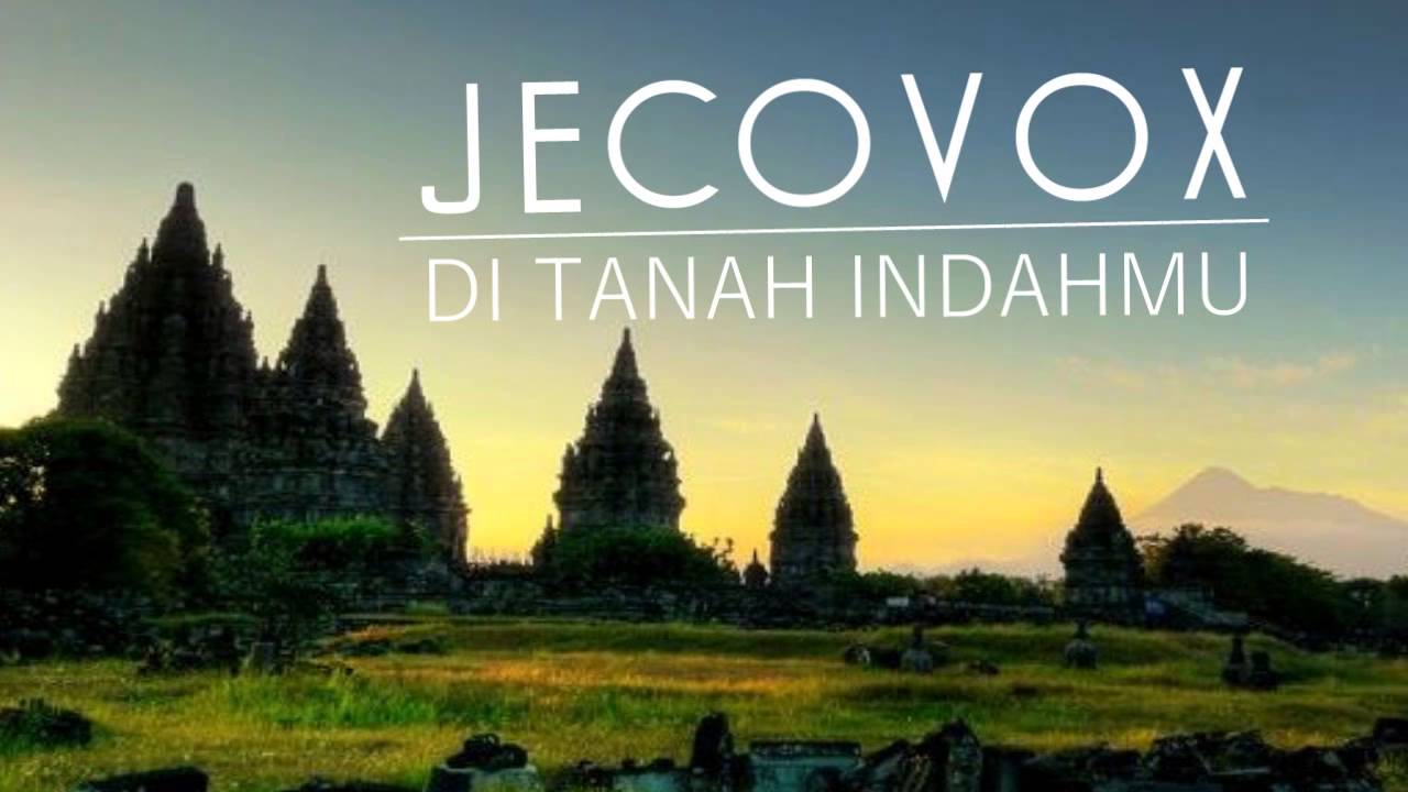 JECOVOX - DI TANAH INDAHMU