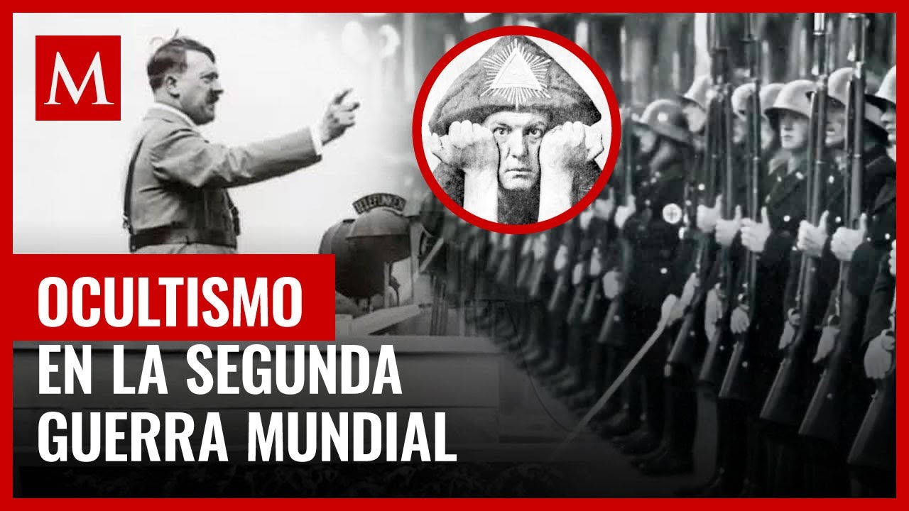 Ocultismo y conspiraciones de la Segunda Guerra Mundial al descubierto
