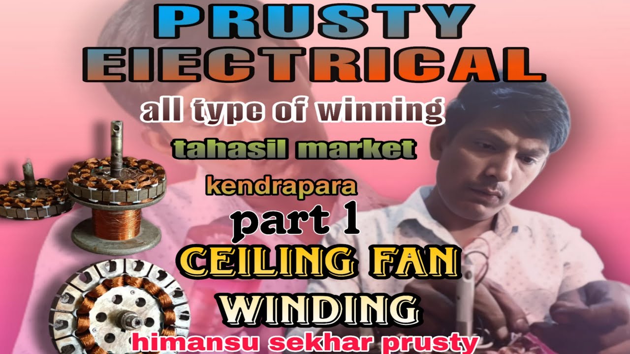 ceiling fan winding kesa karen | ceiling fan winding#video#varalvideo#prustyelectrical