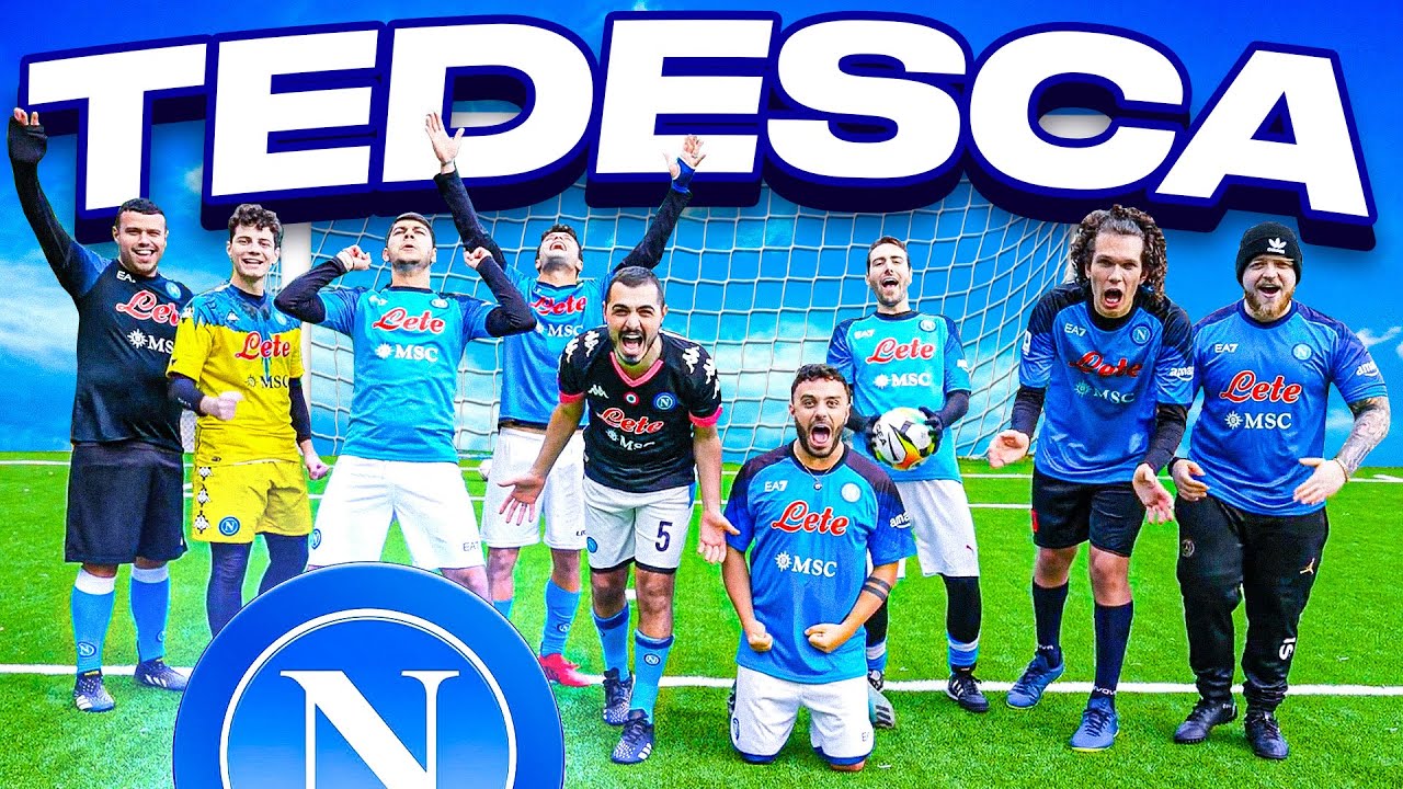 💙 TEDESCA CHALLENGE - NAPOLI EDITION!