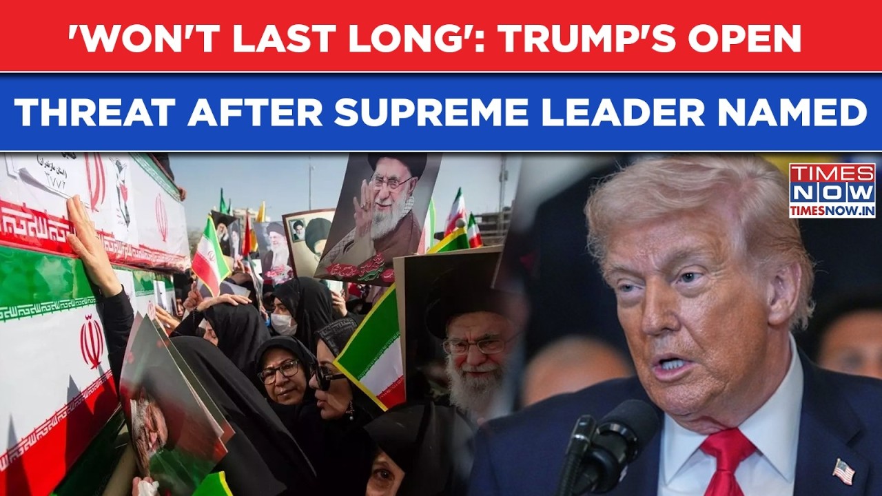 Iran War: New Supreme Leader On Trump Radar - 'Won't Last Long'| US President's Open Threat To IRGC