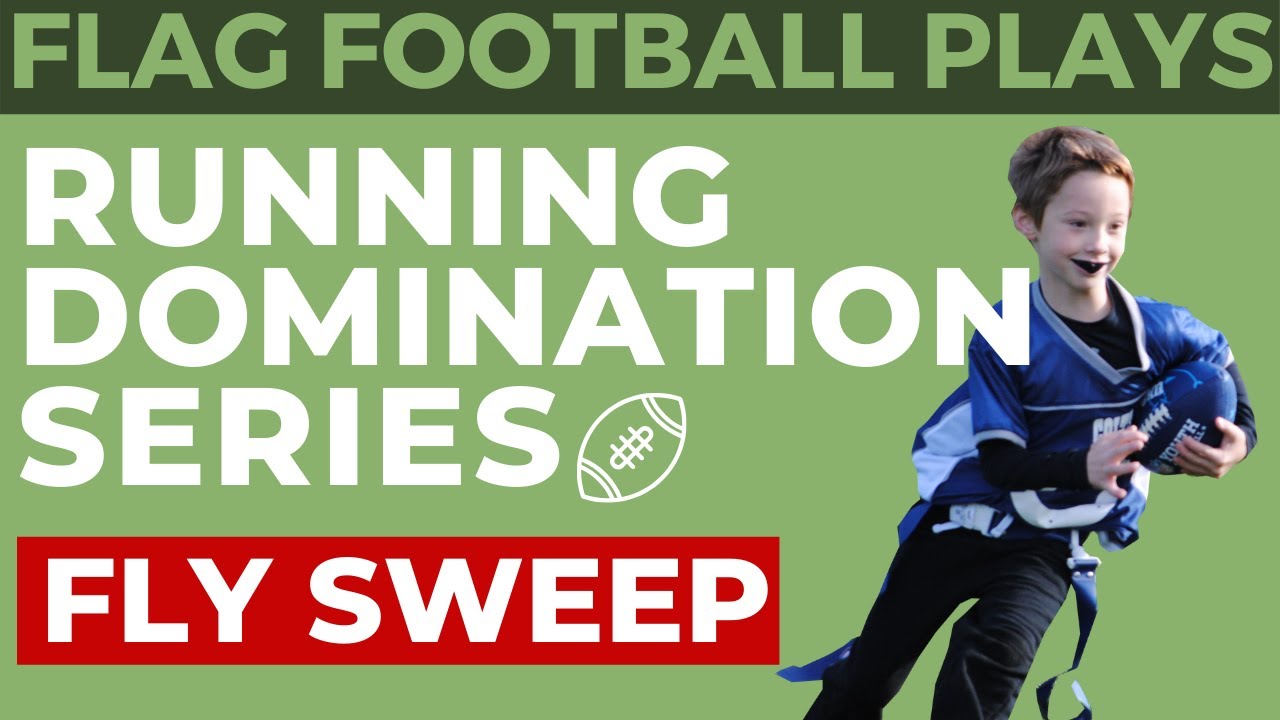 Flag Football Plays | Running Domination Ep3 | Fly Sweep