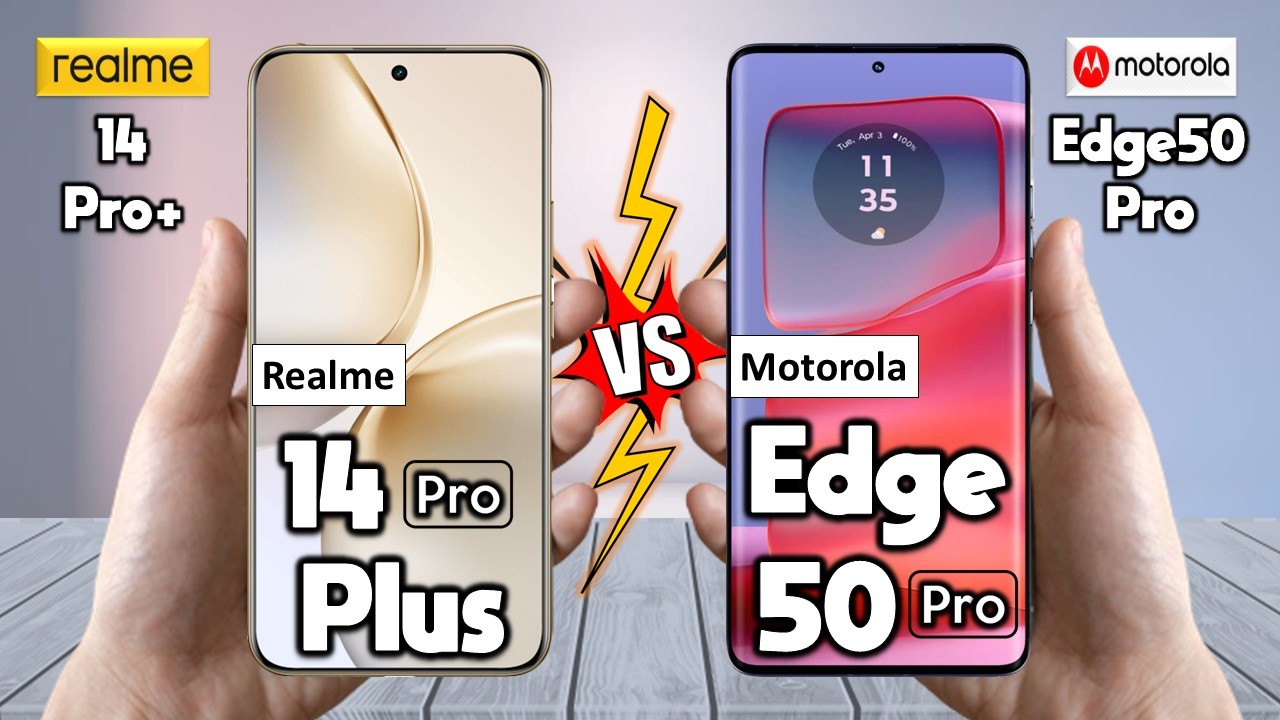 Realme 14 Pro Plus Vs Motorola Edge 50 Pro - Full Comparison 🔥 Techvs