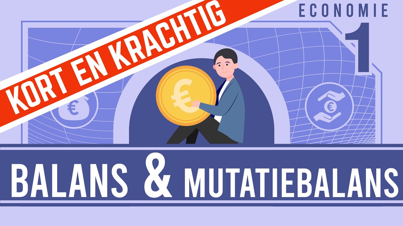 ECONOMIE KORT & KRACHT (BALANS & MUTATIEBALANS)