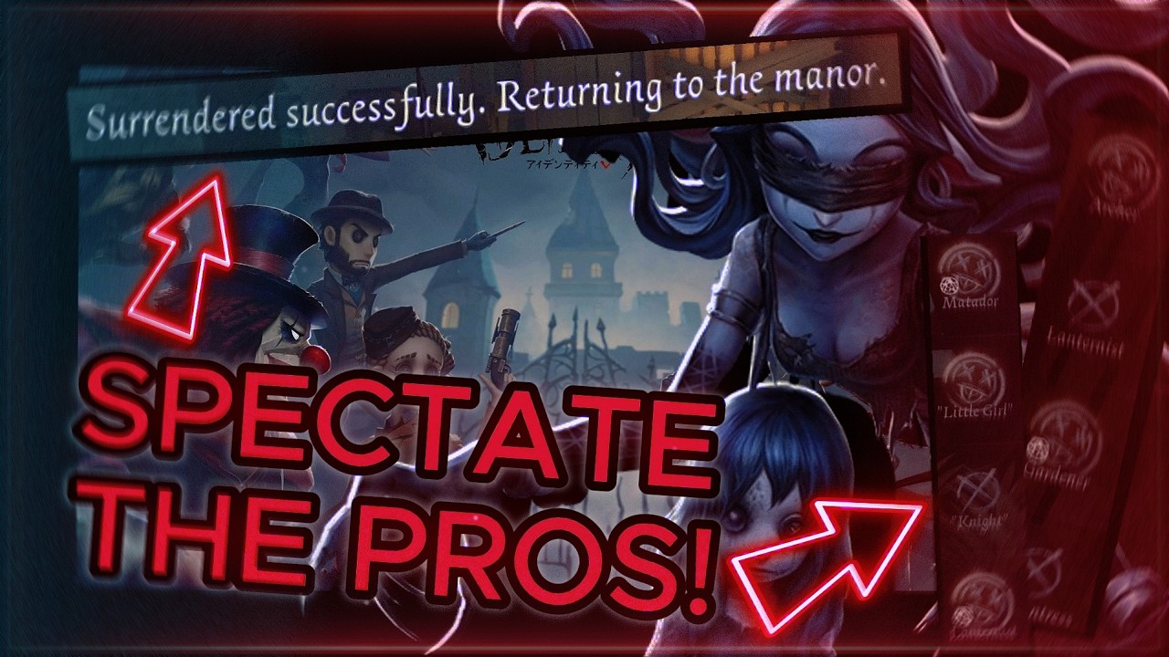 Its time to Learn from the Pros... | IdentityV STP