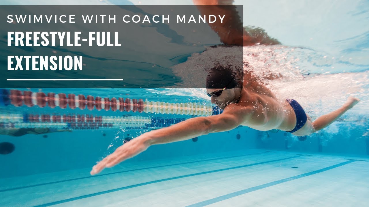 Swimming - Freestyle Forward Extension