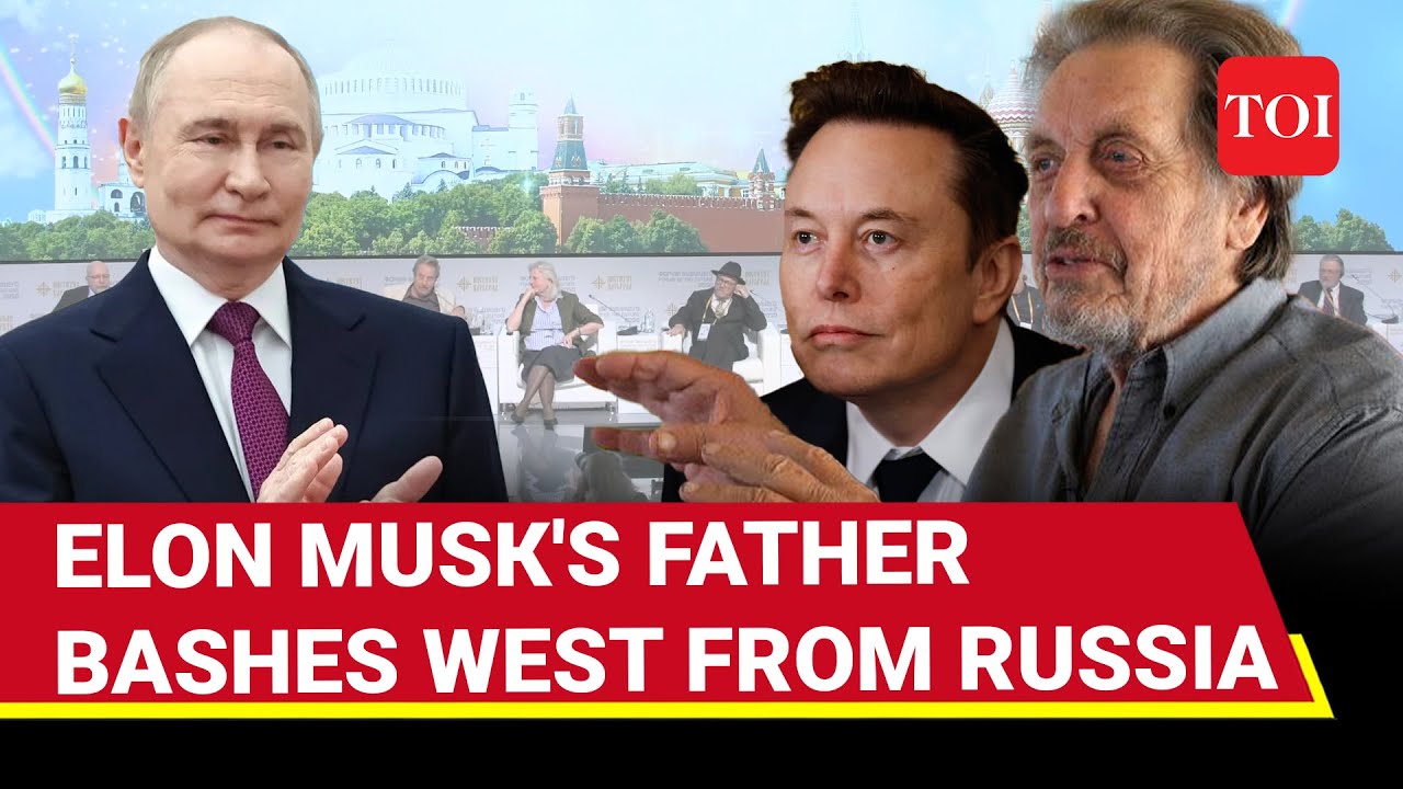 Elon Father's Putin LOVE Stumps Trump, Blasts West For 'Wrong Image' Of Russia | Watch Errol Musk