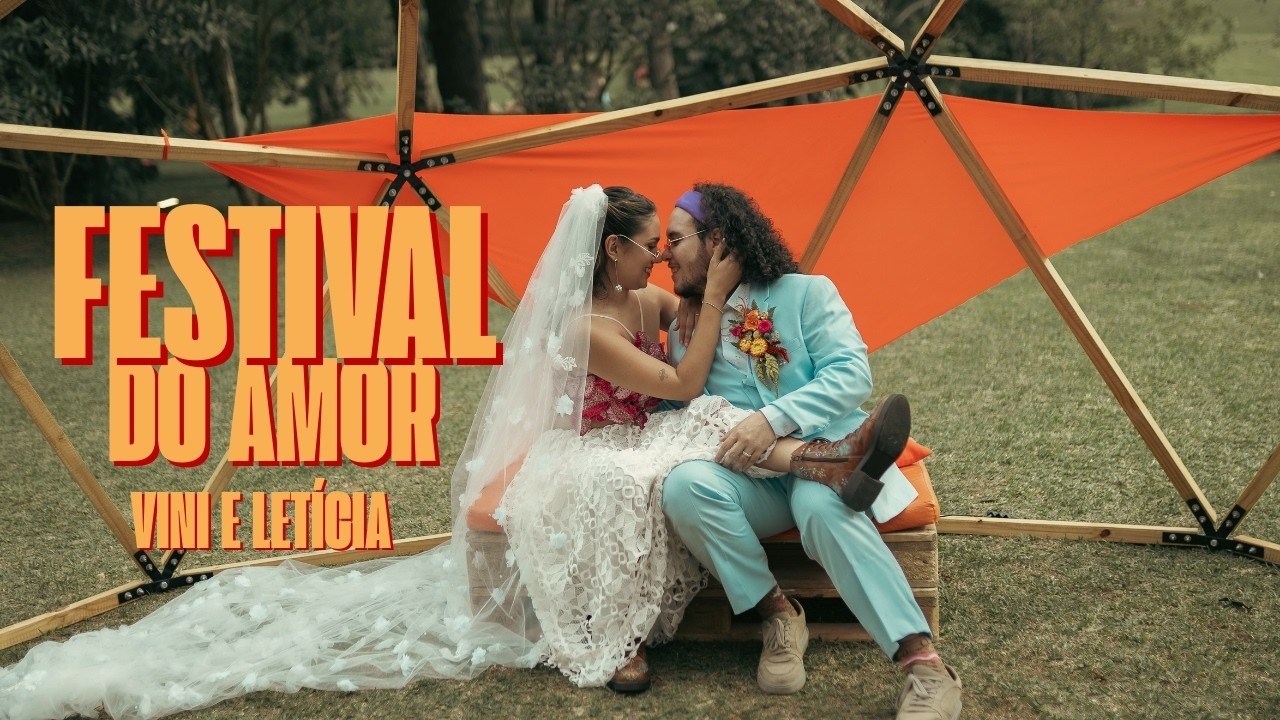 Casamento Letícia e Vinicius  - Festival do amor