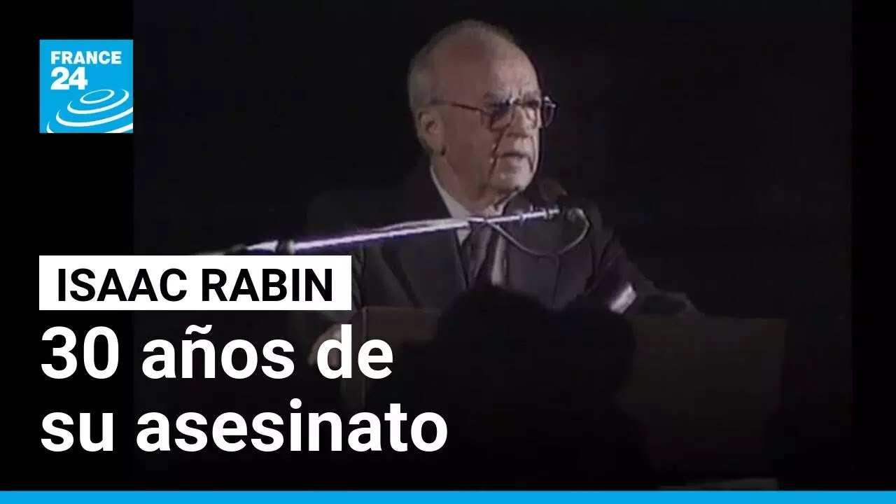 30 años del asesinato de Isaac Rabin tras la firma de los Acuerdos de Oslo