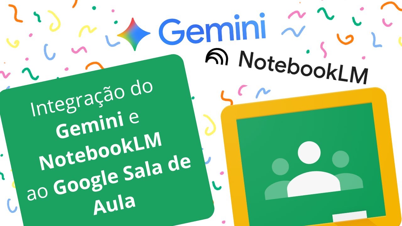 Integração do Gemini e NotebookLM ao Google Sala de Aula: Apresentação Rápida 2026.