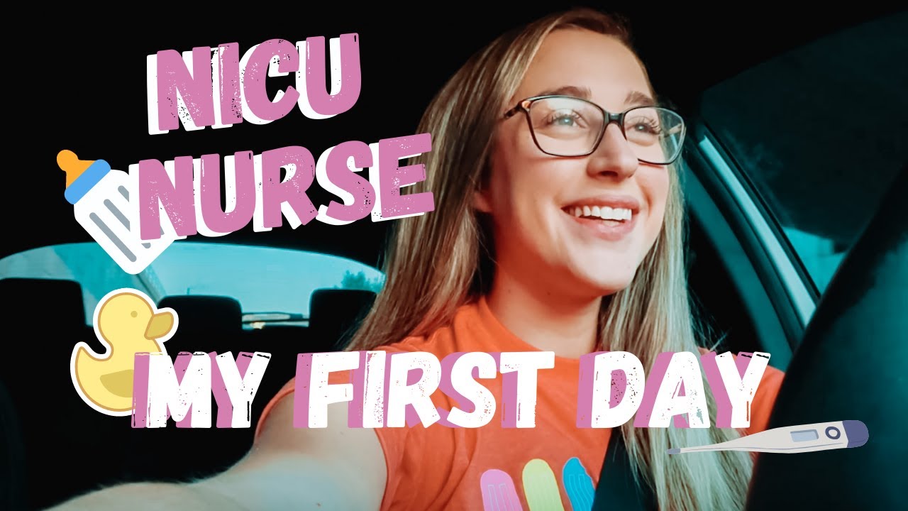 FIRST DAY AS A NICU NURSE | Day In The Life of a New Grad Nurse