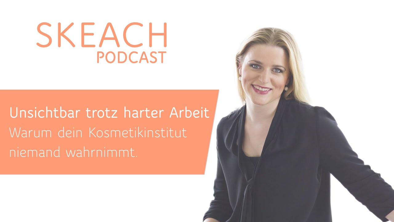 Unsichtbar trotz harter Arbeit - Warum dein Kosmetikinstitut niemand wahrnimmt