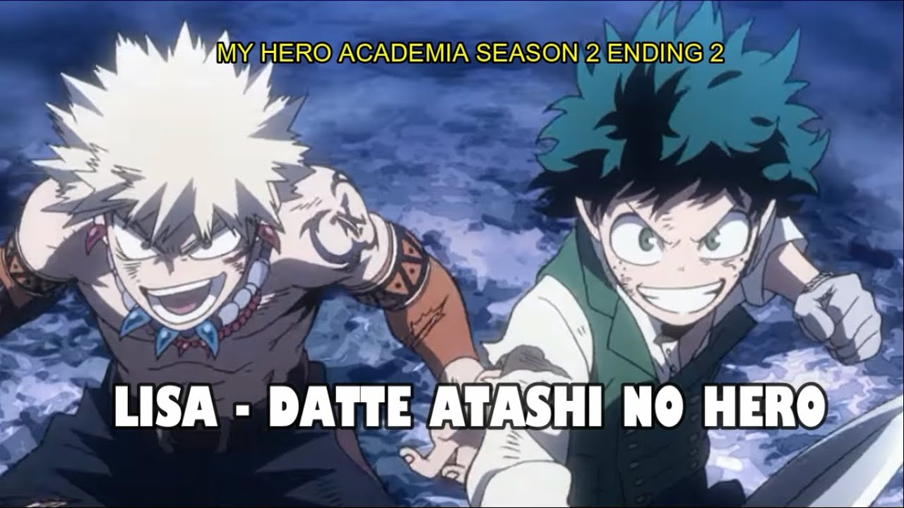 LiSA - Datte Atashi No Hero [My Hero Academia Season 2 Ending 2] [Karaoke] [Instrumental] With Lyric