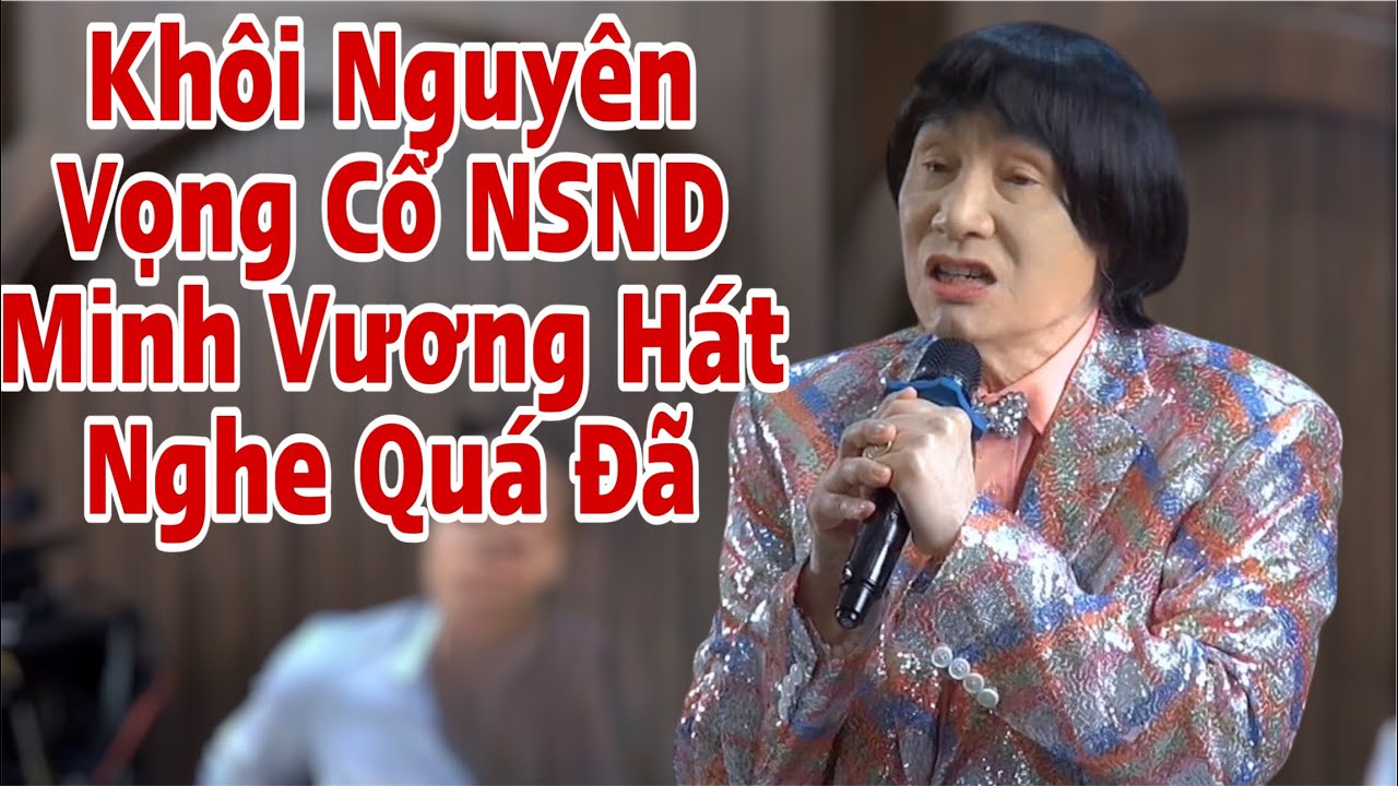 Khôi Nguyên Vọng Cổ NSND Minh Vương Hát Quá Trời Hat Tại Nhà Chay Của NSND Quế Trân 