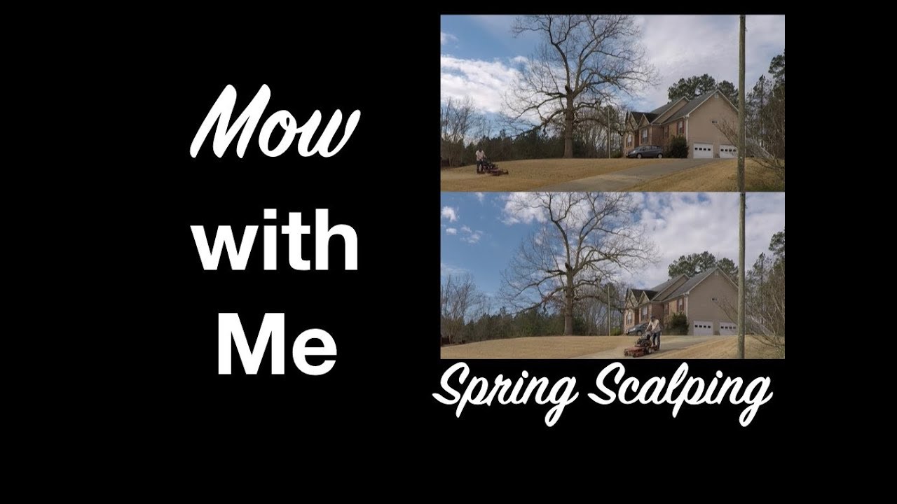 MOW WITH ME - SPRING SCALPING - LAWN CARE || The Southern Reel Mower