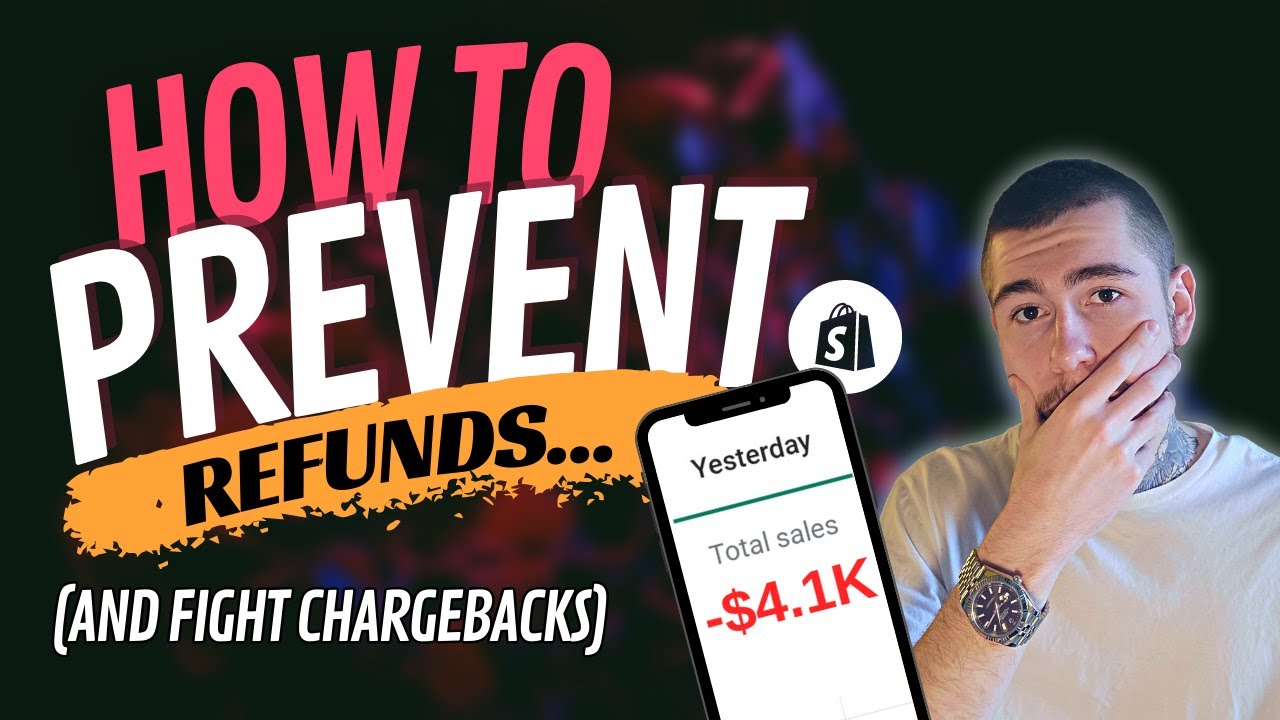 How To Avoid Customer Refunds & Win Chargebacks | Shopify Dropshipping 2023