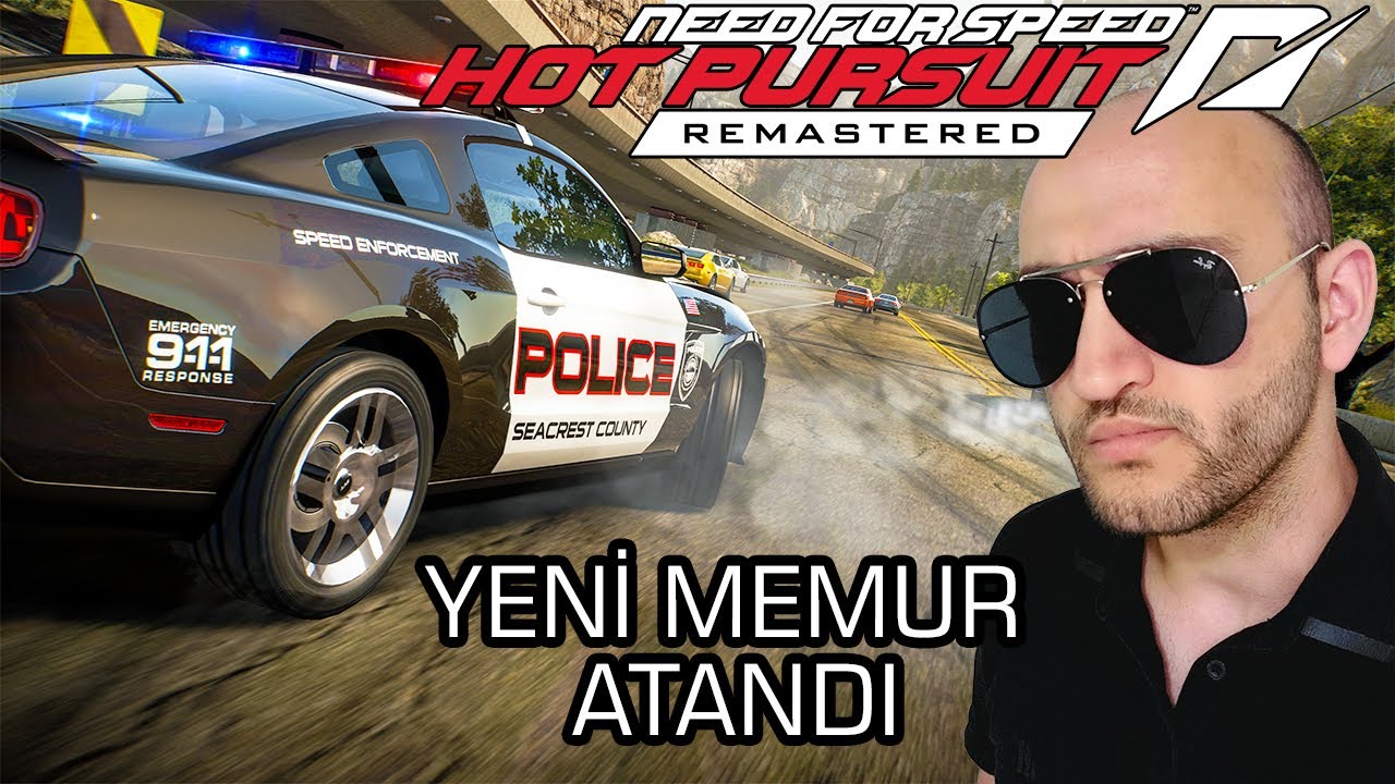KANUN NAMINA! | NFS Hot Pursuit Remastered #1