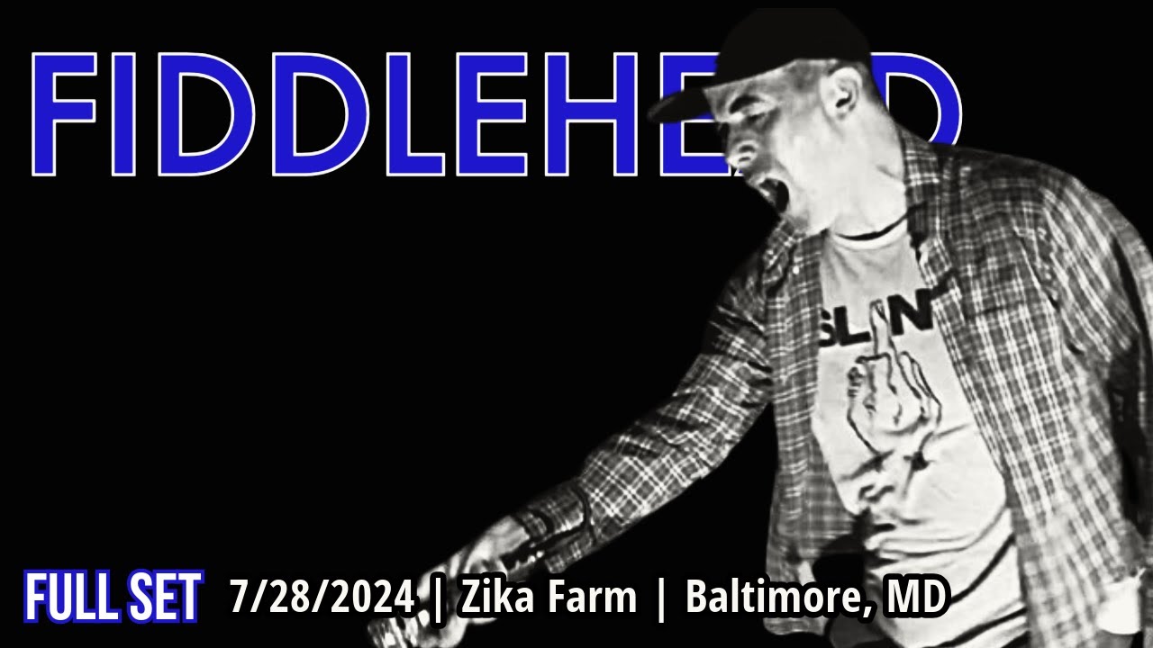 2024-07.28 Fiddlehead @ Zika Farm (Baltimore, MD) | [FULL SET]
