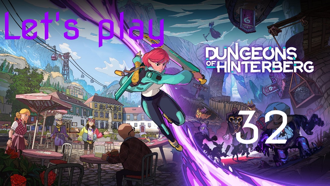 [Dungeons of Hinterberg] Une faille de moins ? RDV avec la Maire #32