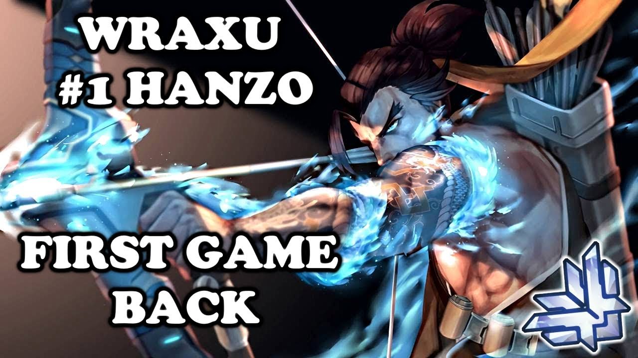 Rank 1 Hanzo Wraxu First Game Back to Overwatch