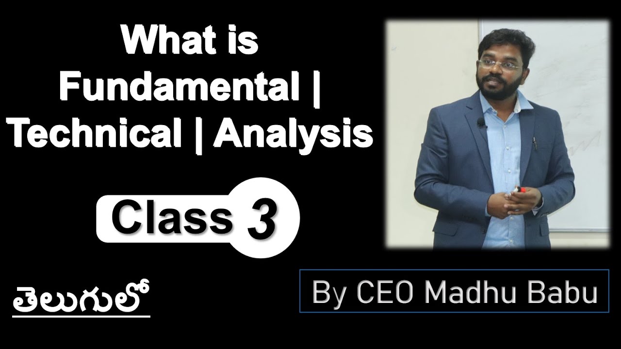 What is the Difference between Fundamental | Technical analysis | By CEO Madhu Babu (తెలుగులో)
