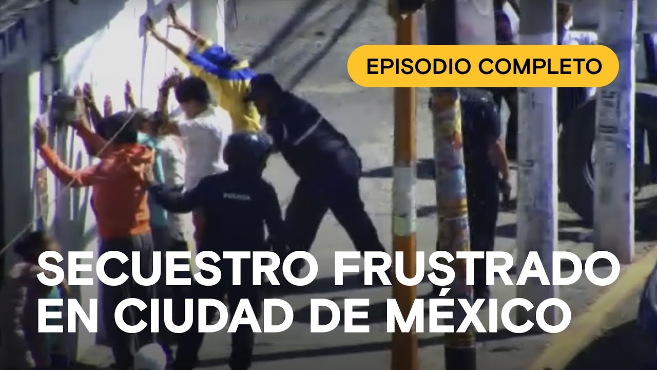 🇲🇽 Delincuentes que no quedan impunes en México 🚨 CAM ALERT: CAPTURA EXITOSA -Episodio completo #111