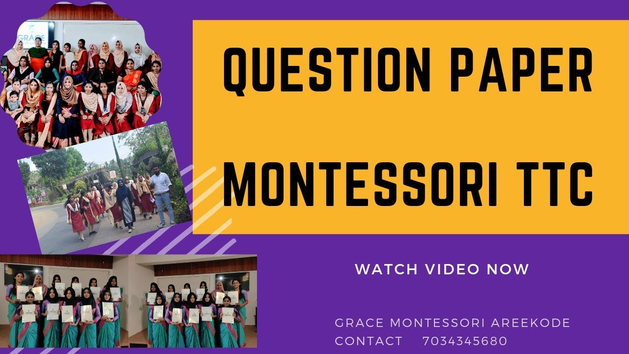 QUESTION PAPER||MONTESSORI TTC QUESTION PAPER||100 MARKS/03 HOURS/38 QUESTIONS|GRACE AREEKODE