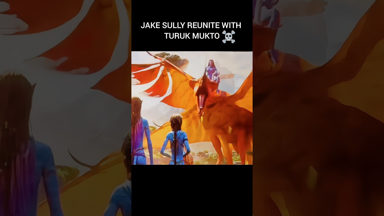 JAKE SULLY REUNITE WITH TURUK. 🔥 #avatar #avatarfireandash #pandora