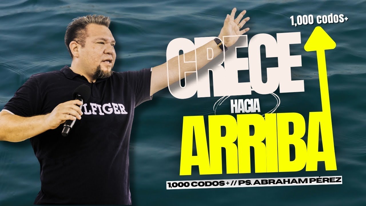 💥 AQUÍ ESTA TÚ SALIDA : CRECE HACIA ARRIBA ⬆️ // ABRAHAM PÉREZ 