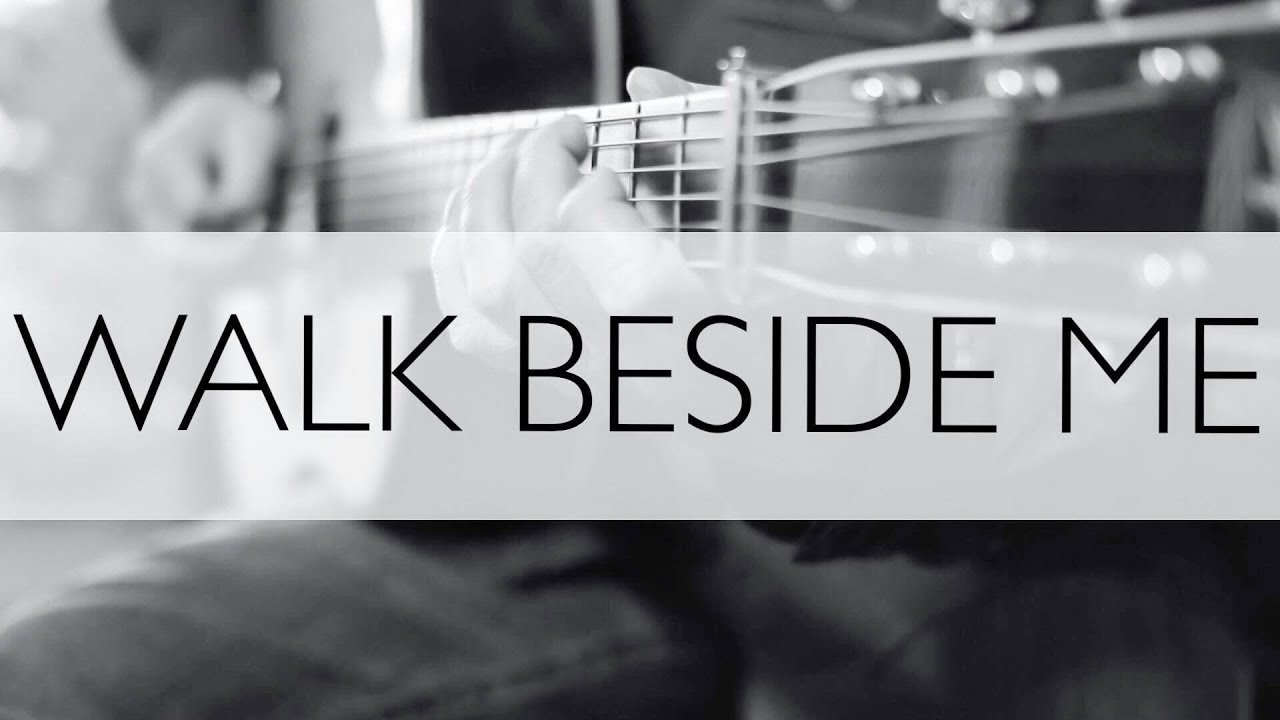 Walk Beside Me - Dennis Parker