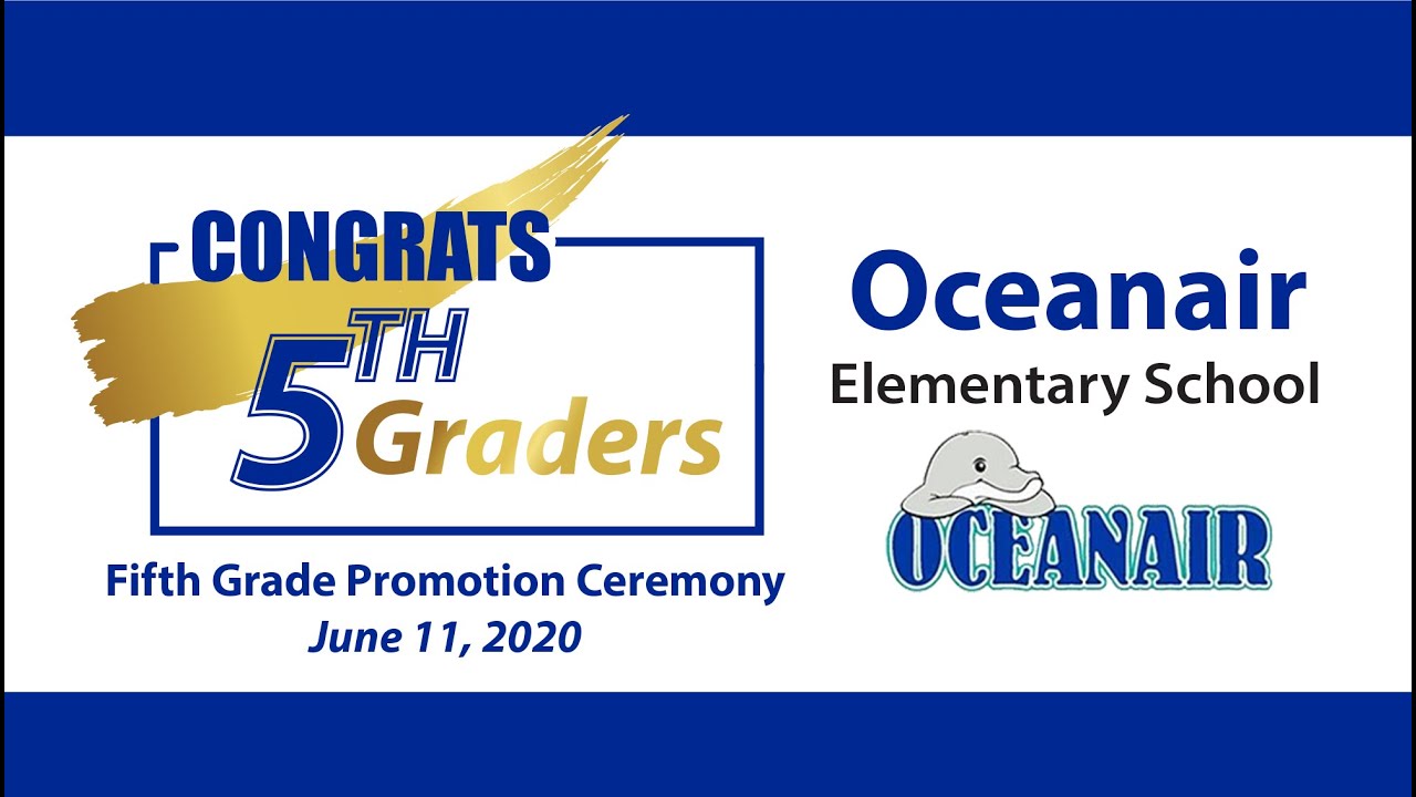 Oceanair Elementary 5th Grade Promotion