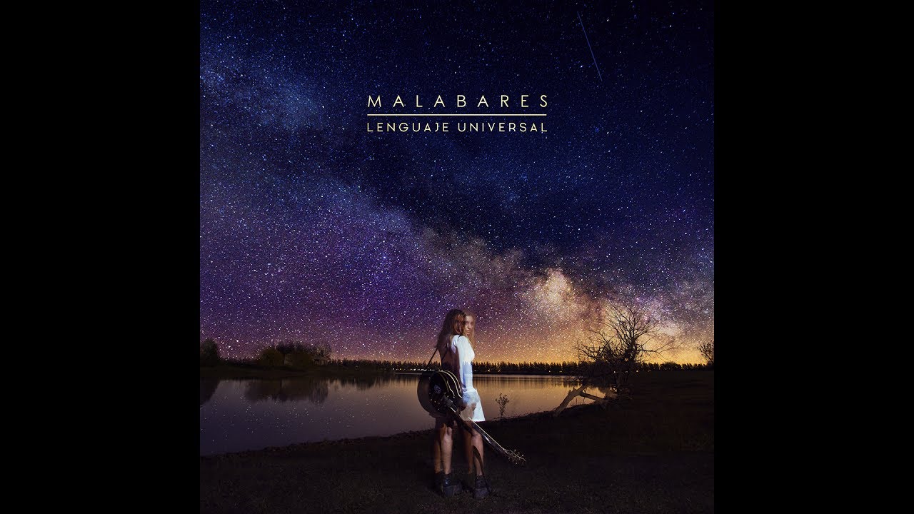 Malabares - Primeras Luces (Lenguaje Universal)