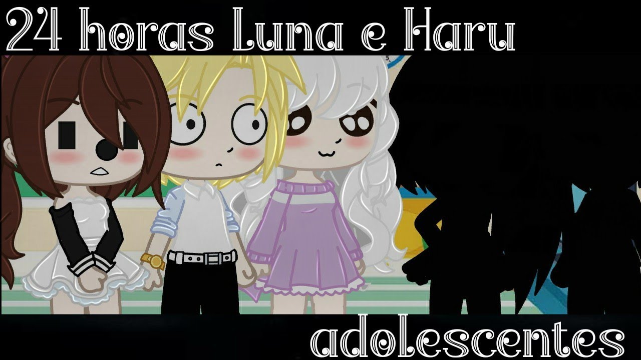 •24 horas Luna e Haru adolescentes•