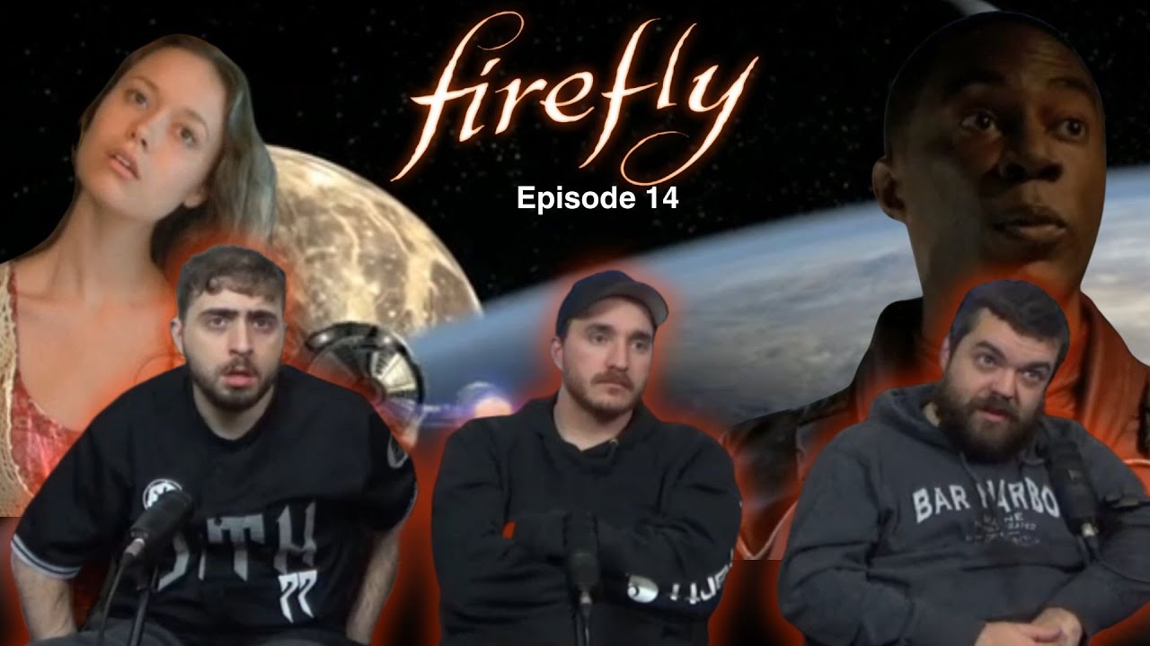 Firefly Episode 14 'Objects in Space' Reaction!