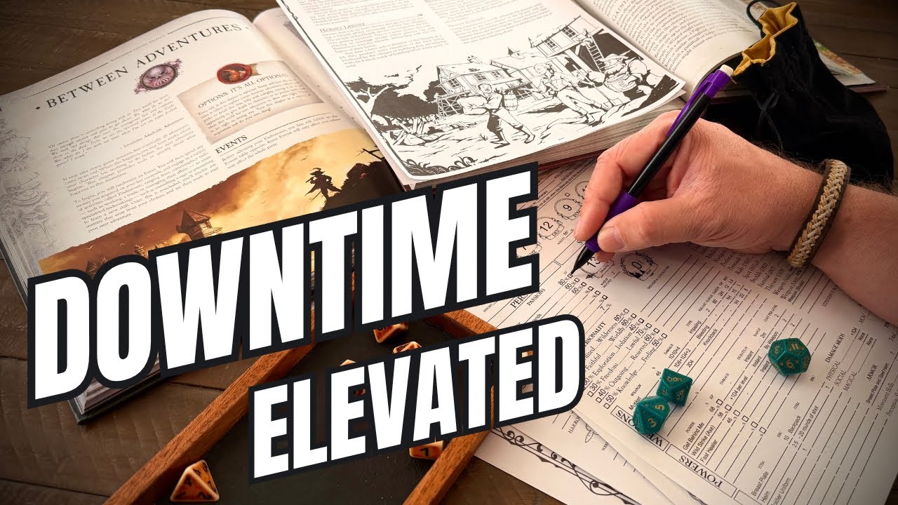 Making Downtime Matter: Expert Tips to Elevate Your TTRPG Campaigns