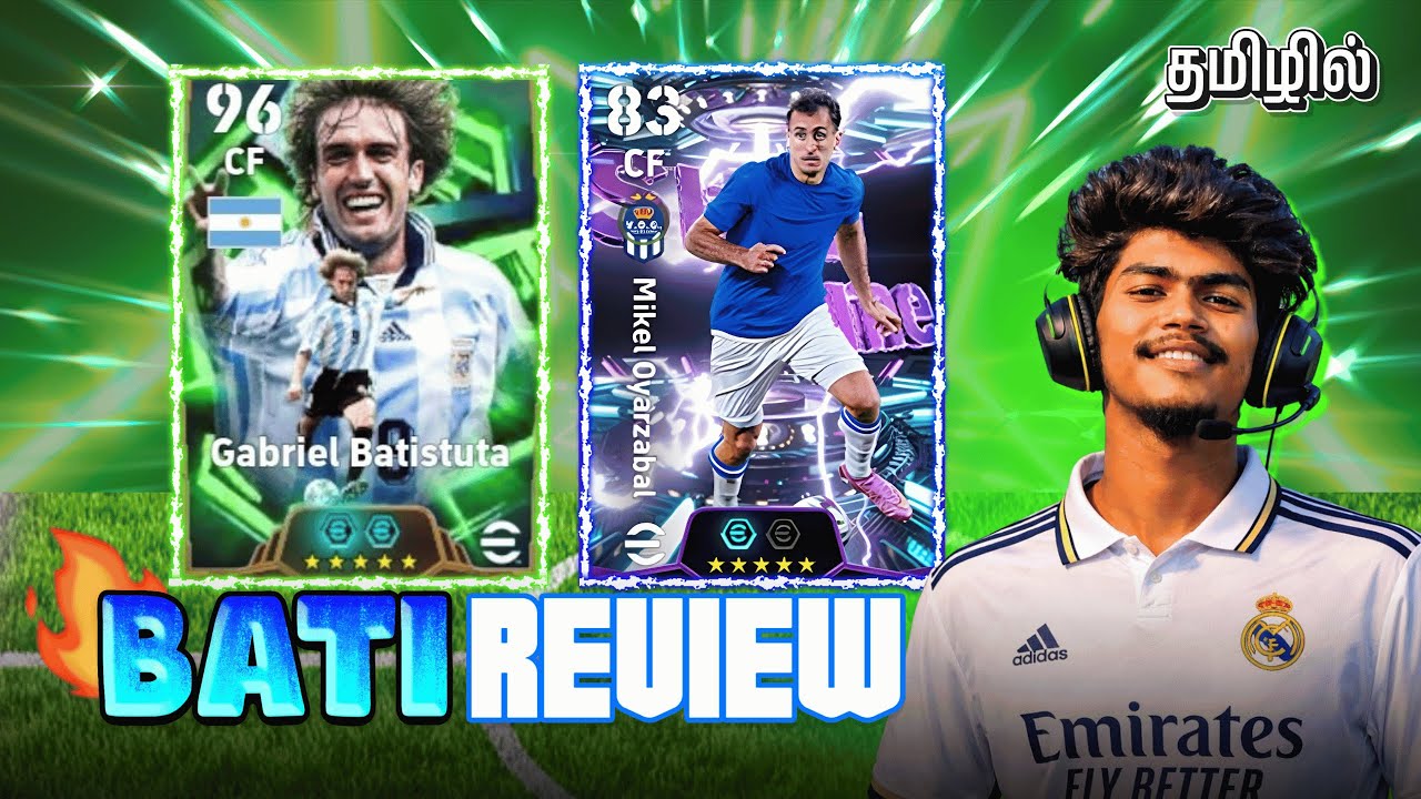 NANBA LETS REVIEW NEW BATISTUTA &OYARZABAL #PESTAMIZAN  TAMIL #EFOOTBALL #GAMEPLAY #TAMIL #IQOO13