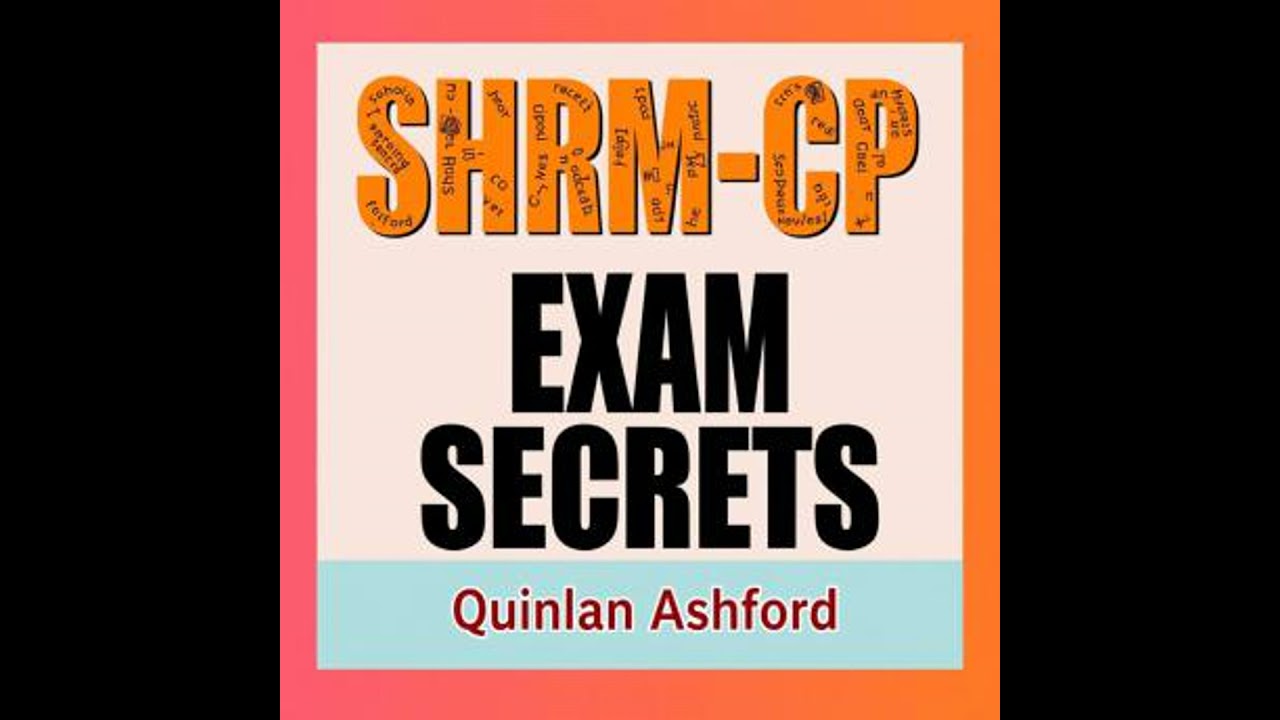SHRM-CP Exam Secrets: Crack the Code to Your Certification: 'Unlock SHRM-CP success with dynamic